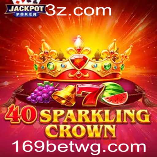 Descubra o Fascinante Mundo de 40SparklingCrown no 169bet Casino