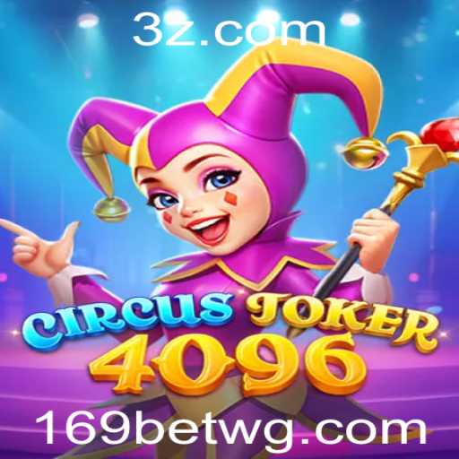 Descubra o Fascinante Mundo de CircusJoker4096 no 169bet Casino